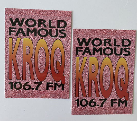 KROQ Sticker 106.7 KROQ  Radio Station Sticker World Famous KROQ Bumper “ BOGO”
