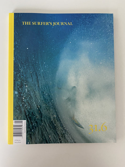 The Surfer's Journal Magazine January 2023 Volume 31.6 Surfer Magazine Swell Mag