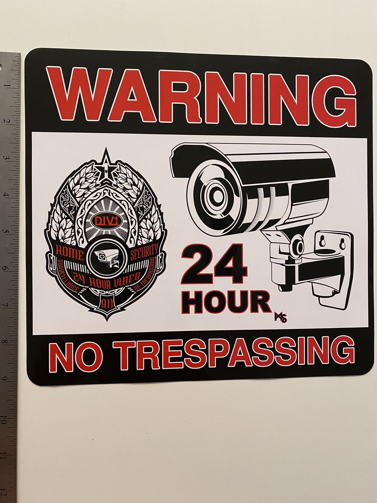 SECURITY SIGN STICKER NO TRESPASSING STICKER 6 LOT 24 HR CAMERA STICKER 911
