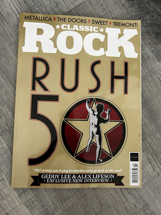 Rush CLASSIC ROCK ISSUE #336 FEB 2025 RUSH 50 THE DOORS METALLICA SWEET NEW!