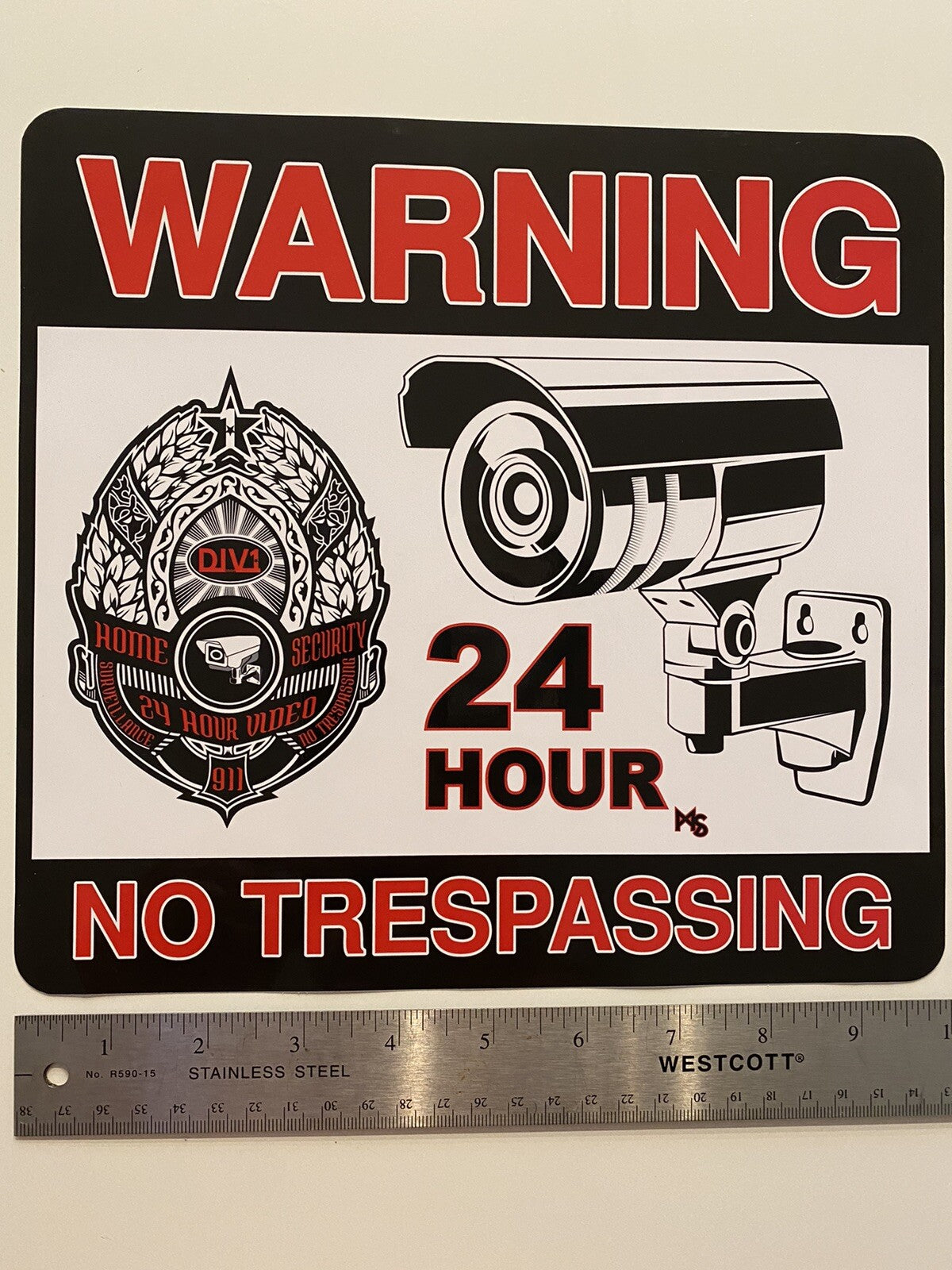 SECURITY SIGN STICKER NO TRESPASSING STICKER 6 LOT 24 HR CAMERA STICKER 911