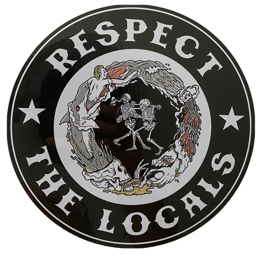 RESPECT THE LOCALS STICKER Surfing STICKER CITY STICKER SKATEBOARD STICKER LA SD