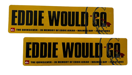 Eddie Would Go STICKER Set Surf Stickers 2002 Vintage Surf T&C Volcom Rvca Fcs